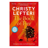 The Book of Fire: The moving, captivating and unmissable new novel from the author of THE BEEKEEPER OF ALEPPO
